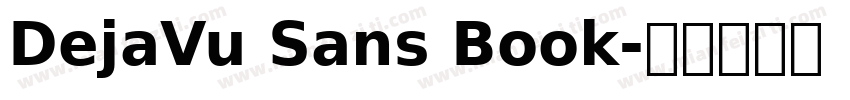DejaVu Sans Book字体转换